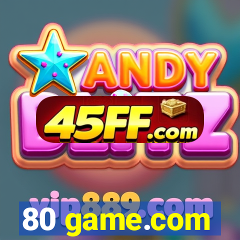 80 game.com